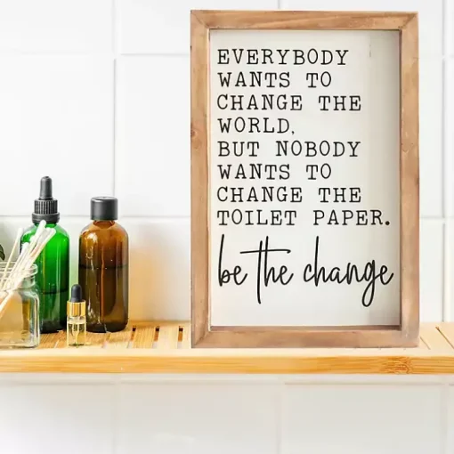 Be The Change Framed Wall Sign