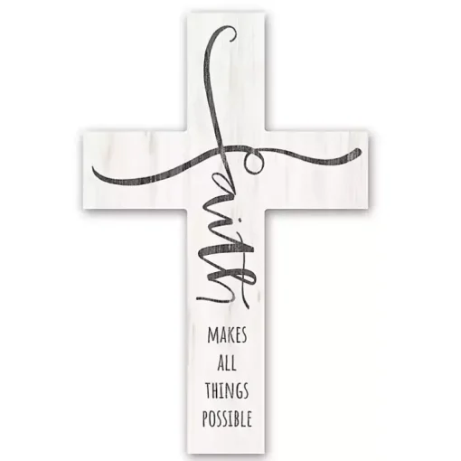 Faith Makes All Things Possible Cross Wall Plaque