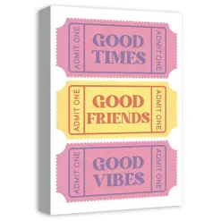 Good Vibes Ticket Stub Canvas Art Print
