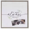 It Was Always You Framed Wall Plaque