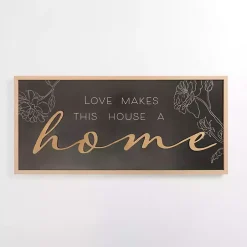 Love Makes This House a Home Wall Plaque