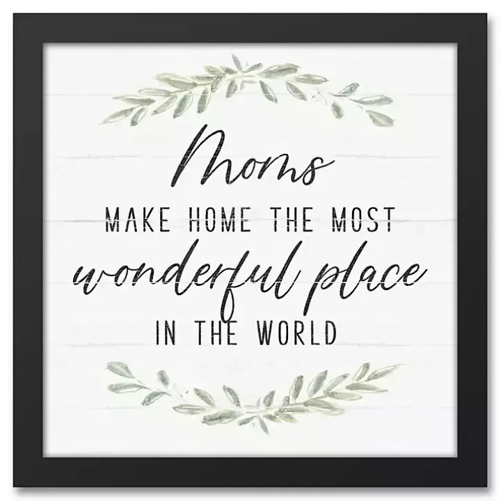 Mom Make Home Wonderful Framed Canvas Print