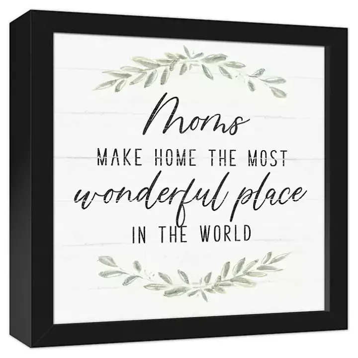 Mom Make Home Wonderful Framed Canvas Print