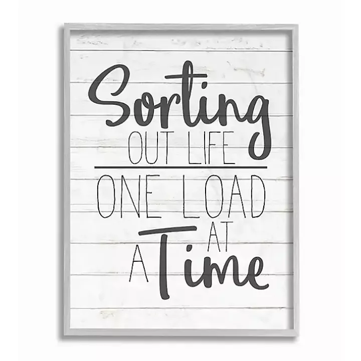 Sorting Out Life One Load At A Time Wall Plaque