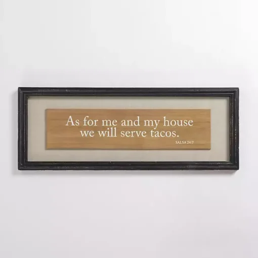 We Will Serve Tacos Wall Plaque