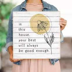 Your Best Will Always Be Good Enough Wall Plaque