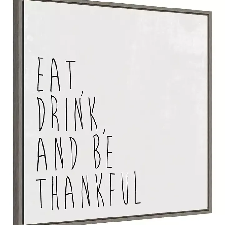 Eat Drink Be Thankful Framed Canvas Art Print