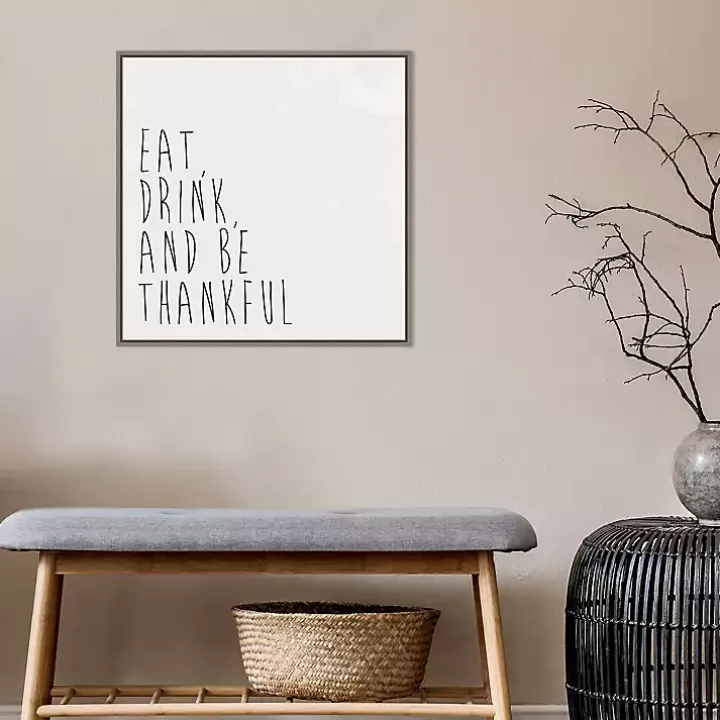 Eat Drink Be Thankful Framed Canvas Art Print