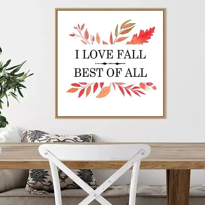 I Love Fall Best Leaves Framed Wall Art