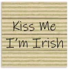 Kiss Me I'm Irish Wood Pallet Art Print