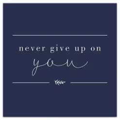 Never Give Up on You Canvas Art Print