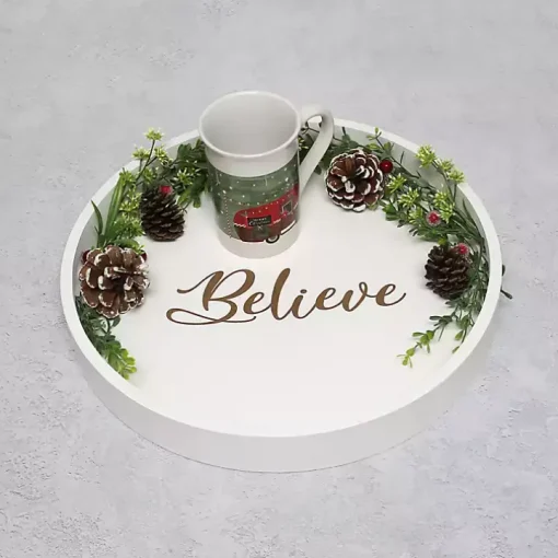 Round Believe White Wood Tray