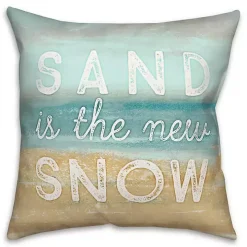 Sand Is The New Snow Pillow