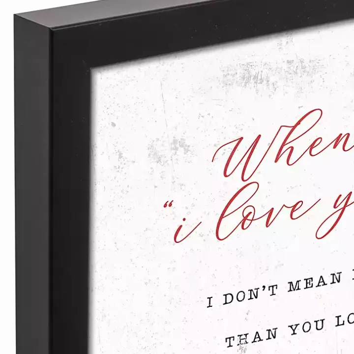 When I Say I Love You Framed Canvas Art Print