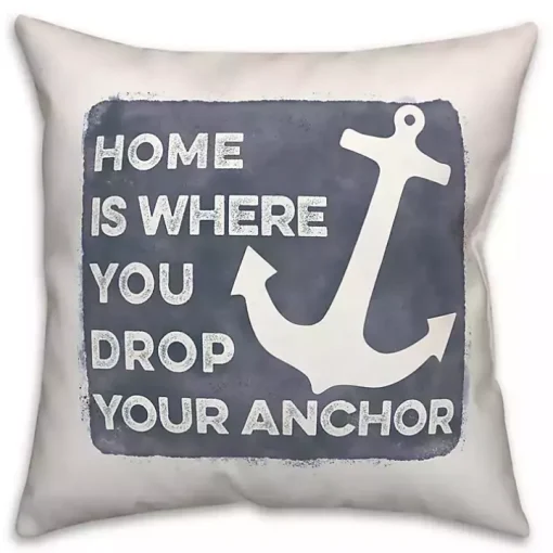 Where You Drop Your Anchor Outdoor Throw Pillow