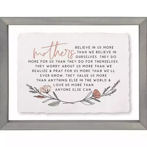 Mothers Believe in Us Framed Wall Plaque